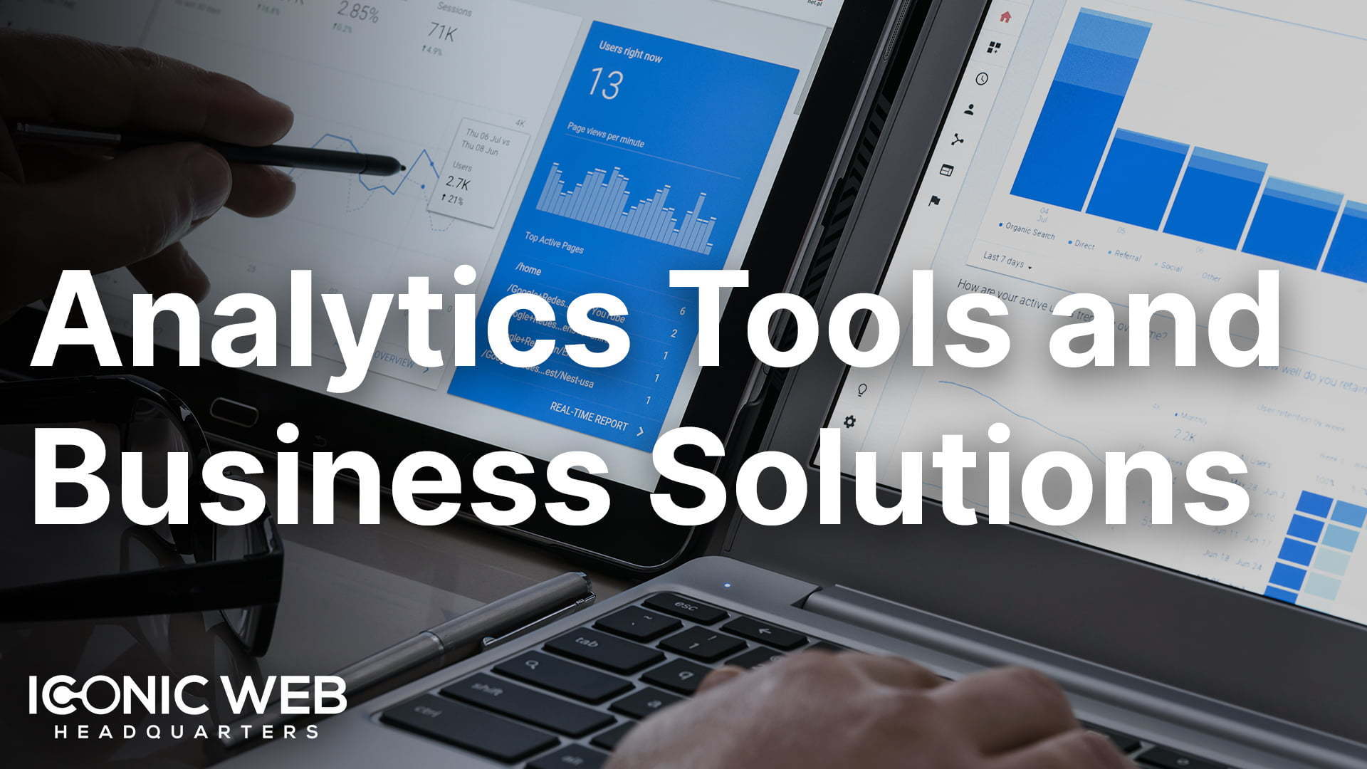 Analytics Tools and Business Solutions
