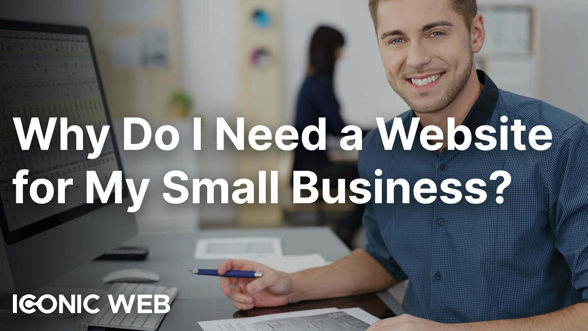 Why Do I Need a Website for My Small Business